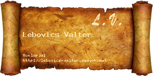 Lebovics Valter névjegykártya